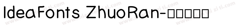IdeaFonts ZhuoRan字体转换